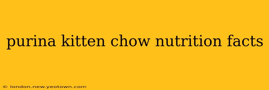 purina kitten chow nutrition facts