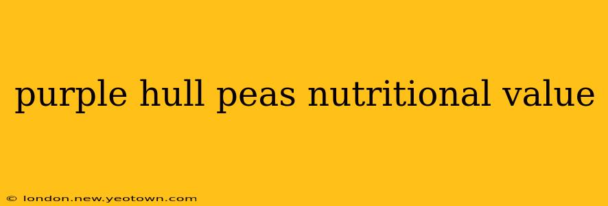 purple hull peas nutritional value