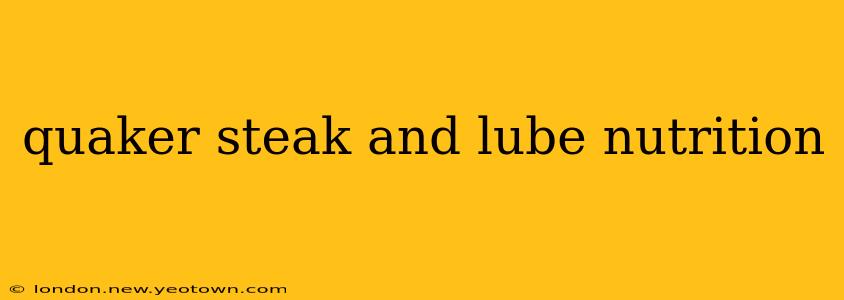quaker steak and lube nutrition