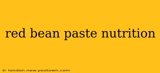 red bean paste nutrition