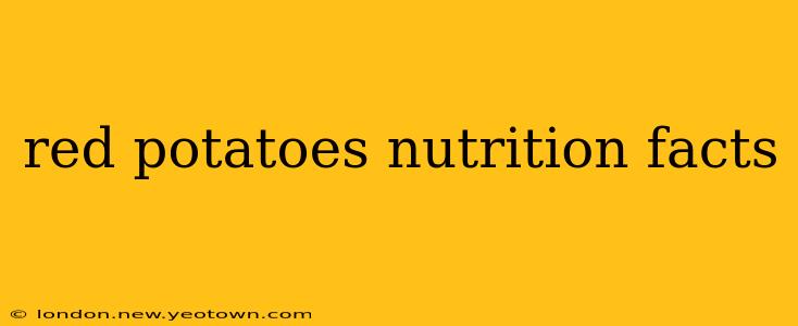red potatoes nutrition facts