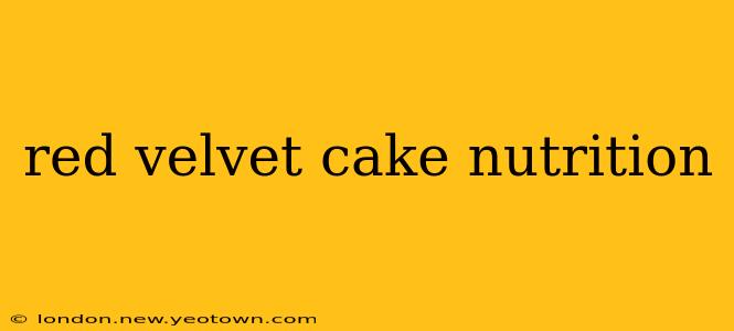 red velvet cake nutrition