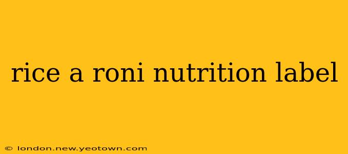 rice a roni nutrition label