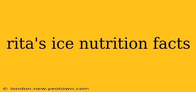rita's ice nutrition facts