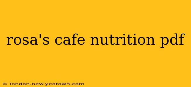 rosa's cafe nutrition pdf