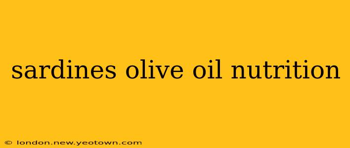 sardines olive oil nutrition