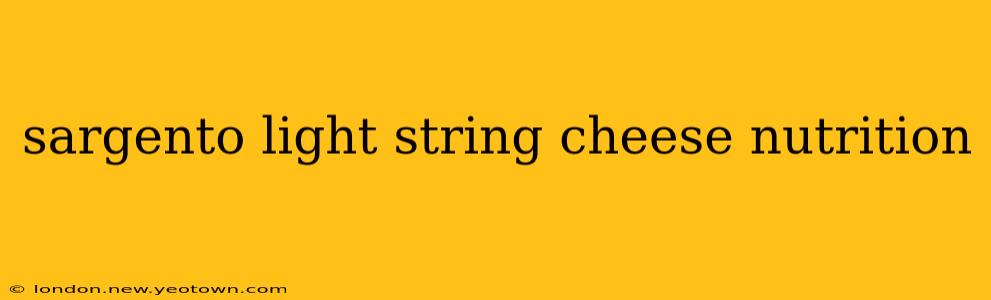 sargento light string cheese nutrition