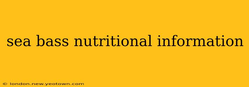 sea bass nutritional information