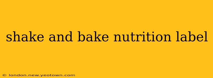 shake and bake nutrition label
