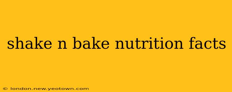 shake n bake nutrition facts