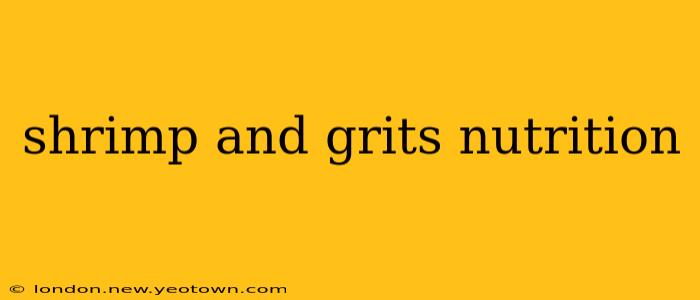 shrimp and grits nutrition