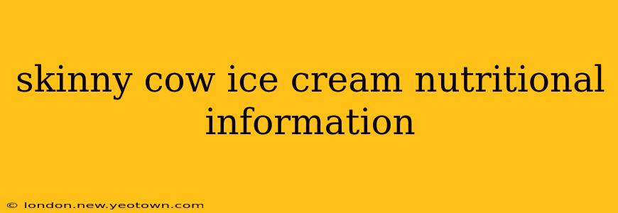 skinny cow ice cream nutritional information