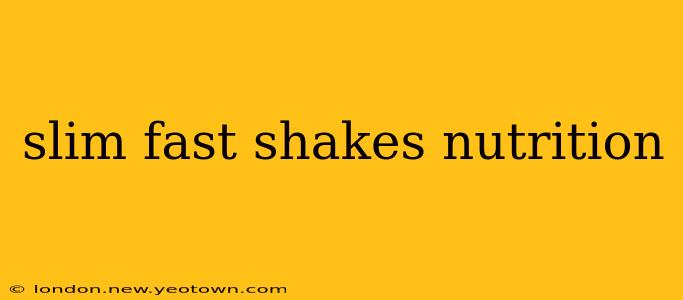 slim fast shakes nutrition