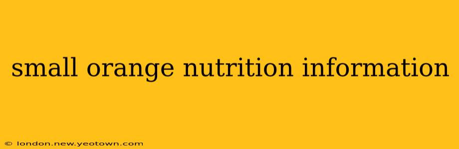 small orange nutrition information