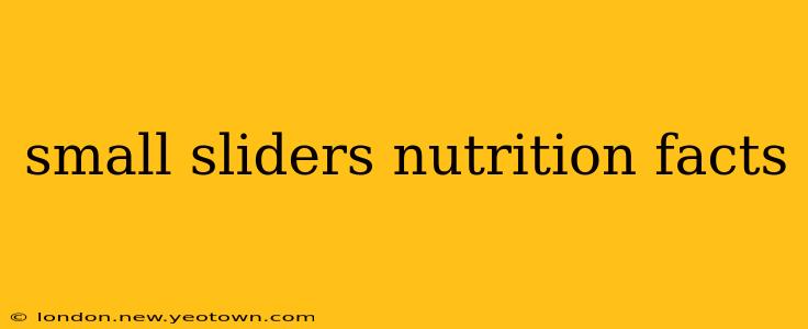 small sliders nutrition facts