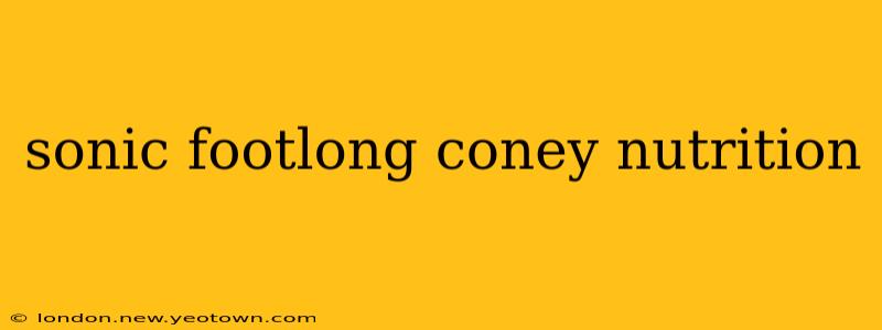 sonic footlong coney nutrition