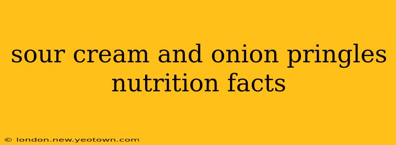 sour cream and onion pringles nutrition facts