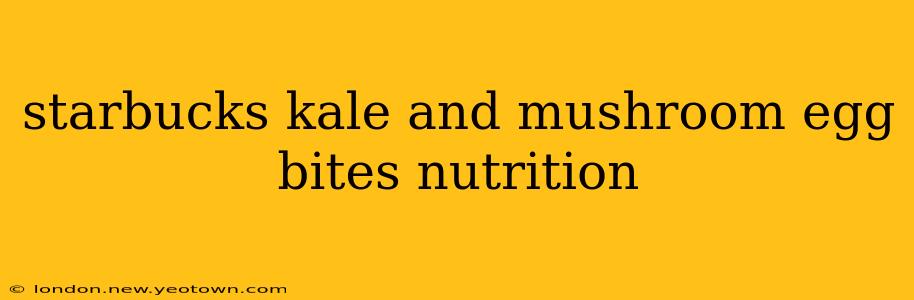 starbucks kale and mushroom egg bites nutrition