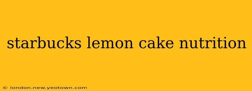 starbucks lemon cake nutrition