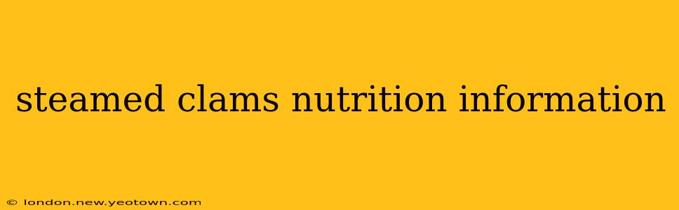 steamed clams nutrition information