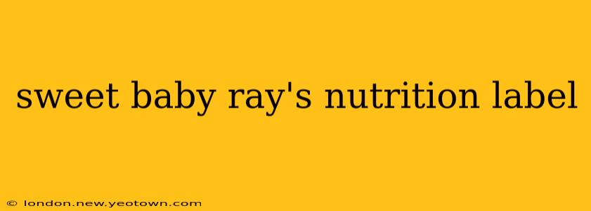 sweet baby ray's nutrition label