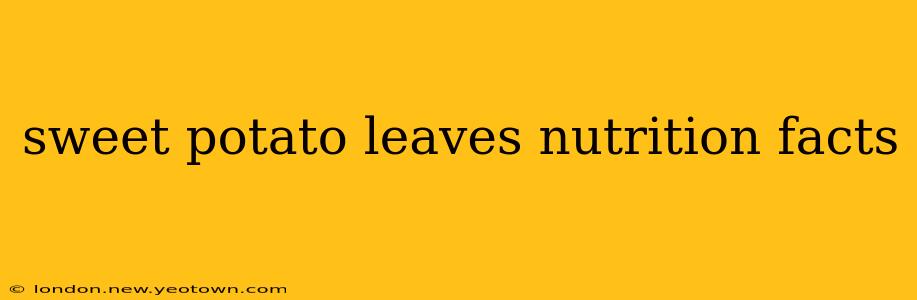 sweet potato leaves nutrition facts