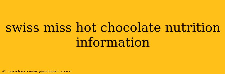 swiss miss hot chocolate nutrition information