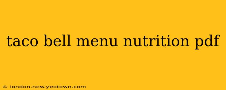 taco bell menu nutrition pdf