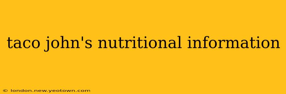 taco john's nutritional information