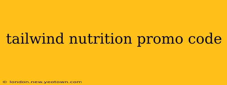 tailwind nutrition promo code