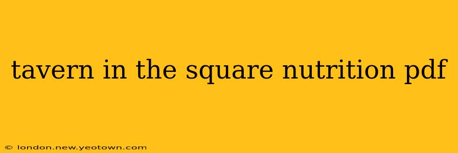 tavern in the square nutrition pdf