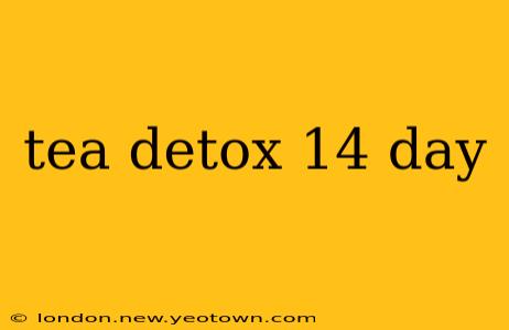 tea detox 14 day