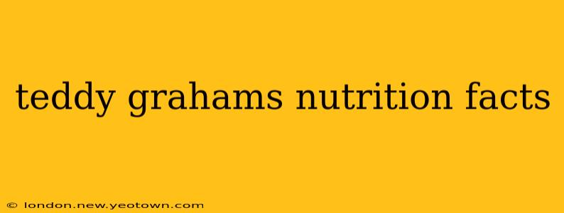 teddy grahams nutrition facts