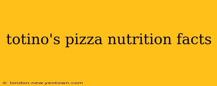 totino's pizza nutrition facts