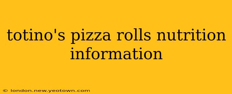 totino's pizza rolls nutrition information