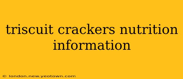 triscuit crackers nutrition information