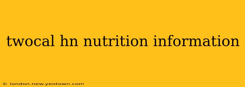 twocal hn nutrition information