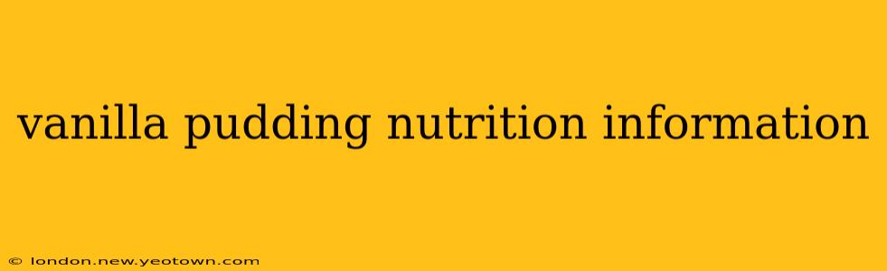 vanilla pudding nutrition information