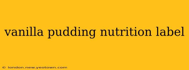 vanilla pudding nutrition label