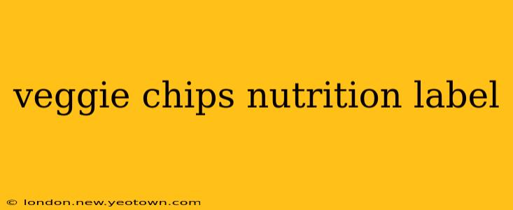 veggie chips nutrition label