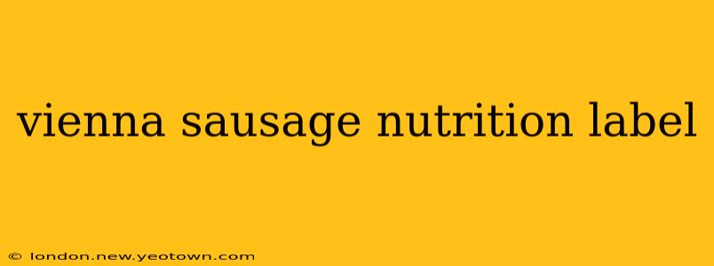 vienna sausage nutrition label