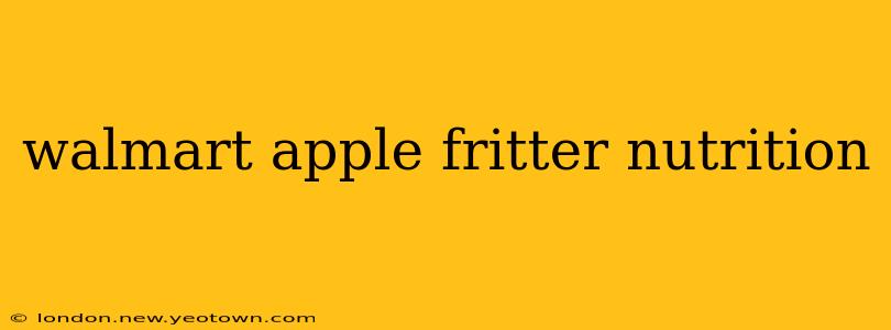 walmart apple fritter nutrition