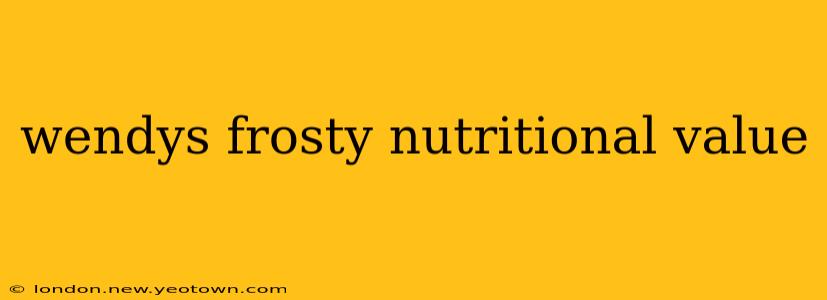 wendys frosty nutritional value