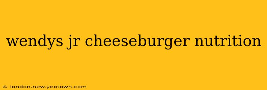 wendys jr cheeseburger nutrition