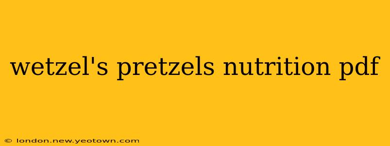 wetzel's pretzels nutrition pdf