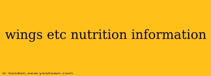wings etc nutrition information