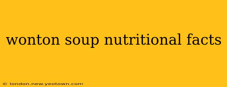 wonton soup nutritional facts