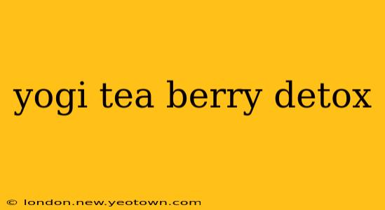 yogi tea berry detox