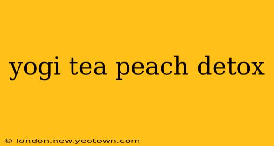 yogi tea peach detox