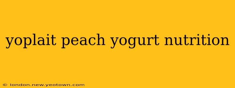 yoplait peach yogurt nutrition